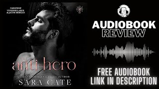 The Anti Hero Audiobook Review | Sara Cate Audiobook Review