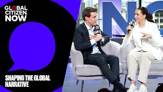 Shaping the Global Narrative | Global Citizen NOW 2025