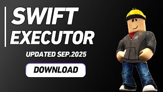 New SwiftExecutor Mod 2025 - Best Roblox Executor + Free Scripts!