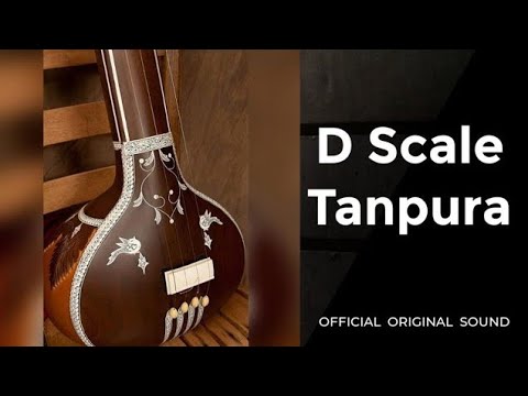 D Scale Tanpura ll Best For singing ll 3 Hours long