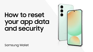 Reset Samsung Wallet on your phone | Samsung US