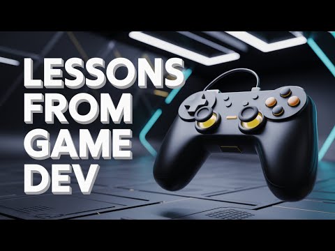 4 Lessons I Learned Moving From Web Dev to Game Dev