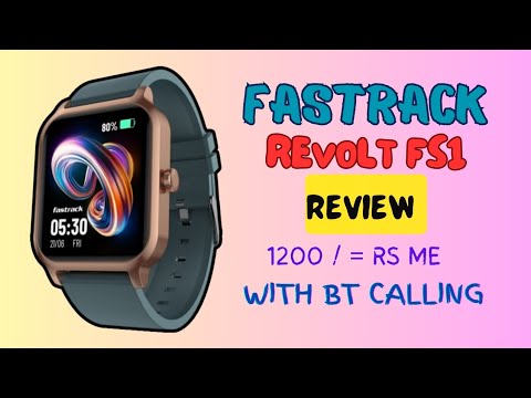 FASTRACK REVOLTT FS1 | UNBOXING AND REVIEW | PRICE ONLY 1200/ RS WITH BT CALLING FEATURE 💥🎉