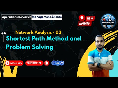 Shortest Path Algorithm || Optimize Routes with Operations Research_#mba #LOR04 @OpsAnalytica