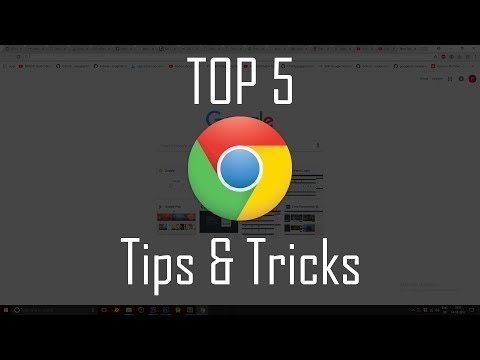 Top 5 Google Chrome Tips and Tricks