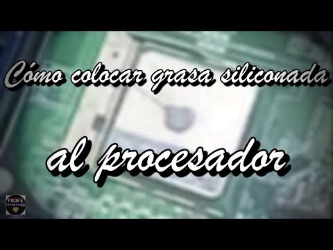 Cómo colocar grasa siliconada al procesador