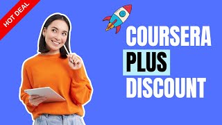 Coursera Plus Coupon 2024 | Best Deal on Coursera Plus
