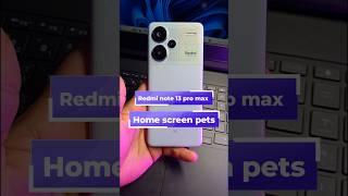 Redmi Note 13 Pro Max – Cute Pets Feature You Must Try 🐶🐱