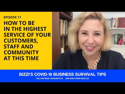 EP 11 - HOW TO BE IN THE HIGHEST SERVICE OF YOUR CUSTOMERS, STAFF AND COMMUNITY AT THIS TIME