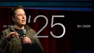 Tesla All-Hands | Q1 2025