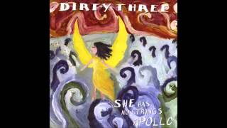 Dirty Three - She Has No Strings