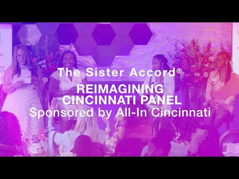 Reimagining Cincinnati Panel at The Sister Accord®️ Leadership Development Tea Party | #Sisterhood