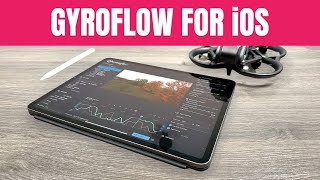 Gyroflow Now On iOS for iPad and iPhone