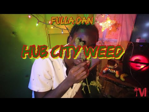 Fulla Dan - Hub City Weed [Visualizer] (Prod. By Snipez)