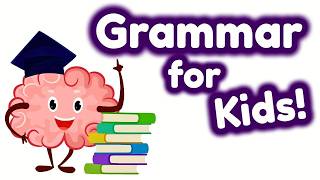 English Grammar for Kids | Sentences, Parts of Speech & More