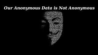 Our Anonymous Browsing Data is Not Anonymous