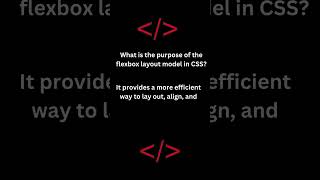 What is the purpose of the flexbox layout model in CSS | HTML | CSS | JavaScript