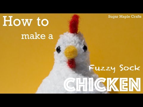 Chicken Fuzzy Sock Plush DIY Tutorial