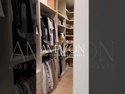 Amazon Luxe Closet Must Haves! #amazonhome #amazonfinds