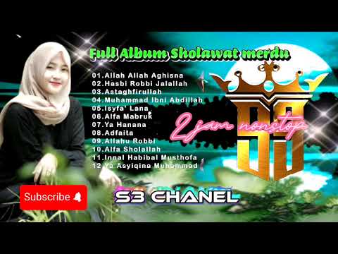 SHOLAWAT MERDU FULL ALBUM 2 Jam No copyright