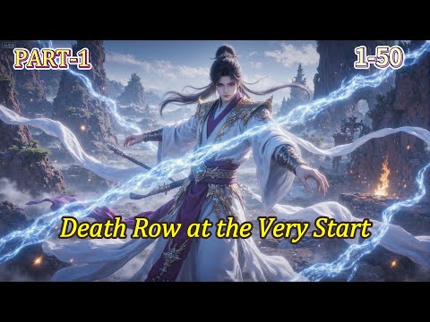【New】Death Row at the Very Start