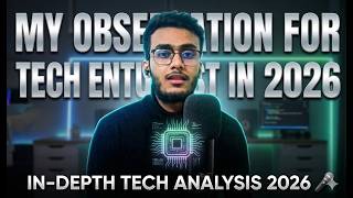 my observation for tech enthusiast in 2026 🎤