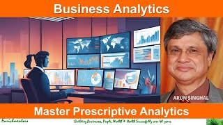 Business Analytics I  Master Prescriptive Analytics