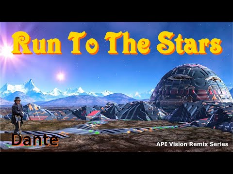 Run To The Stars (API Vision) 2025