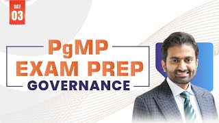 Day 3 - PgMP Exam Preparation Course in Line with the Latest Exam Content Outline