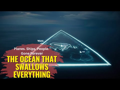 The Ocean That Swallows Everything - Planes. Ships. People. Gone Forever...