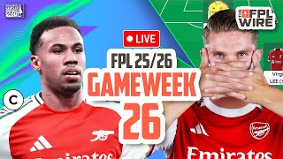 Triple Captain Gabriel? Gameweek 26 Pod FPL  | The FPL Wire | Fantasy Premier League Tips 2025/26
