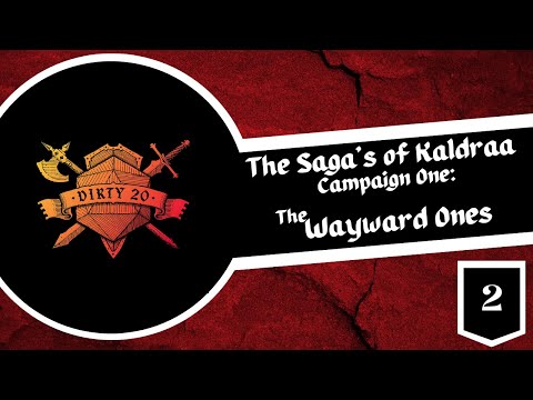 The Saga's of Kaldraa | Episode #2 | The Enemy Within
