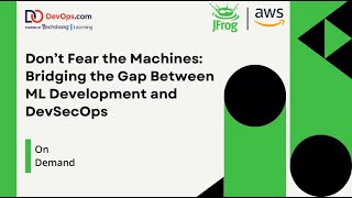 Don’t Fear the Machines: Bridging the Gap Between ML Development and DevSecOps