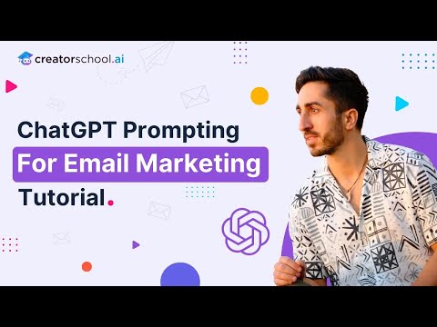 ChatGPT Prompting for Email Marketing Tutorial - How to Use ChatGPT for Email Marketing