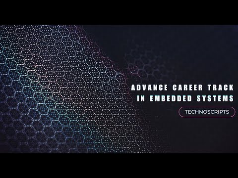 Advance Career in Embedded Systems by Technoscripts