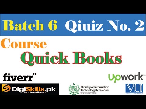 QuickBooks Quiz 2 Batch 6 |complete solution QKB101| Digiskills Quikbook Quizes Exercise solutions