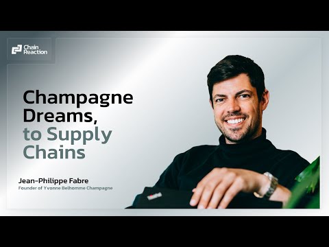 Champagne Dreams, Supply Chains - Jean-Philippe Fabre
