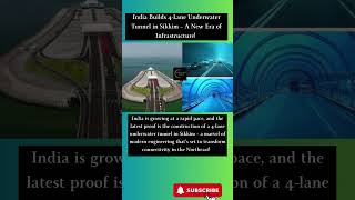 India Builds 4-Lane Underwater Tunnel in Sikkim – A New Era of Infrastructure! 🌊#underwatertunnel