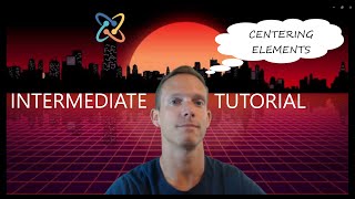 Centering Elements with CSS [Intermediate Tutorial]