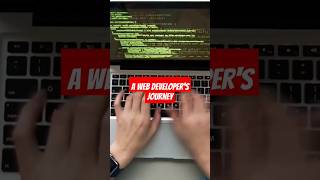 A Web Developer's Journey #webdeveloper #webdevelopment #webdeveloperslife