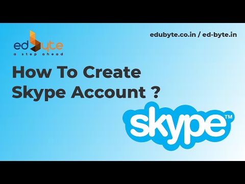 How to Create a Skype Account Step by Step | EdByte