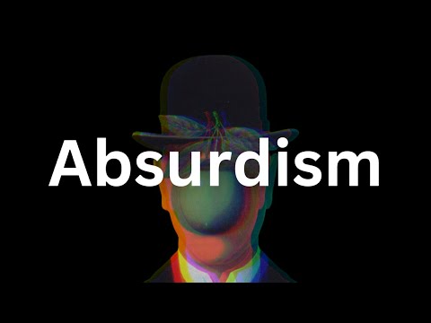 Absurdism: The Philosophy For Living Fully