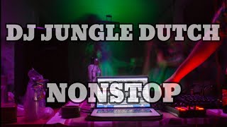 DJ JUNGLE DUTCH  2022 - NONSTOP || TRAP REMIX