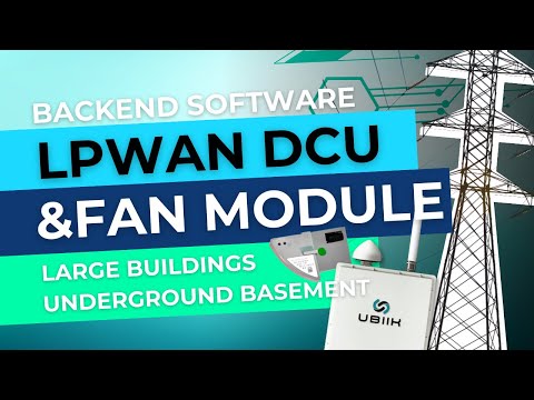 Large Buildings Underground Basement Installation of Ubiik AMI Weightless LPWAN DCU and FAN modules