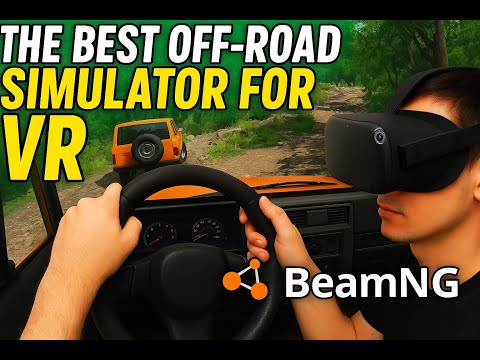 Best Off Road Sim in VR - BeamNG
