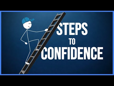 How to Become Confident (Step by Step)