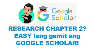 Mabilis na Related Literature + Study sa Google Scholar | COMPLETE TAGALOG LESSON