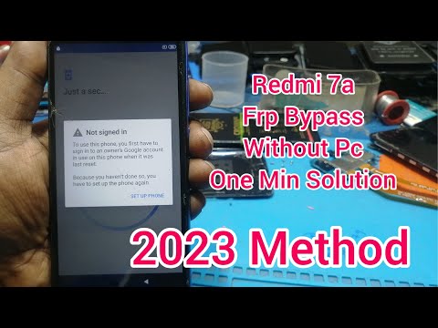 Redmi 7A Frp Bypass // Google Account Remove Without Pc Done 100000%..