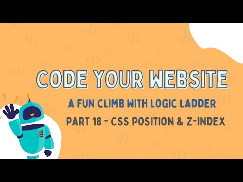 Master CSS Position & Z-Index with Real Examples! 🔥 | Code Your Website – Part 18