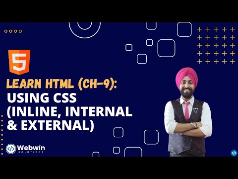 Learn HTML | Using CSS (Inline, Internal & External) (Chapter 9)